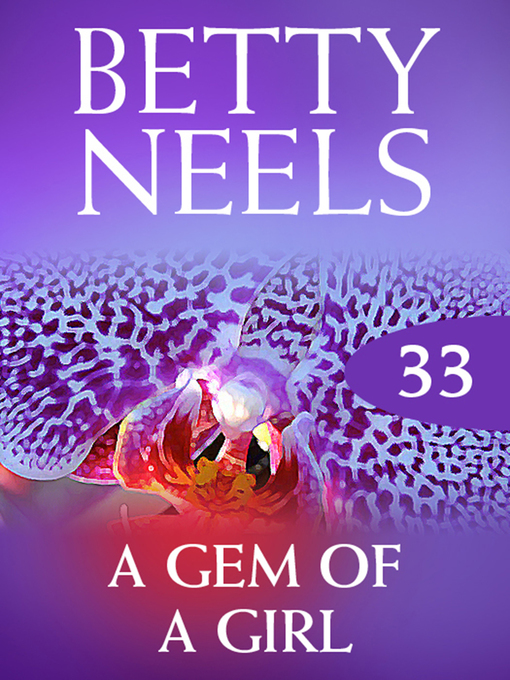Title details for A Gem of a Girl by Betty Neels - Available